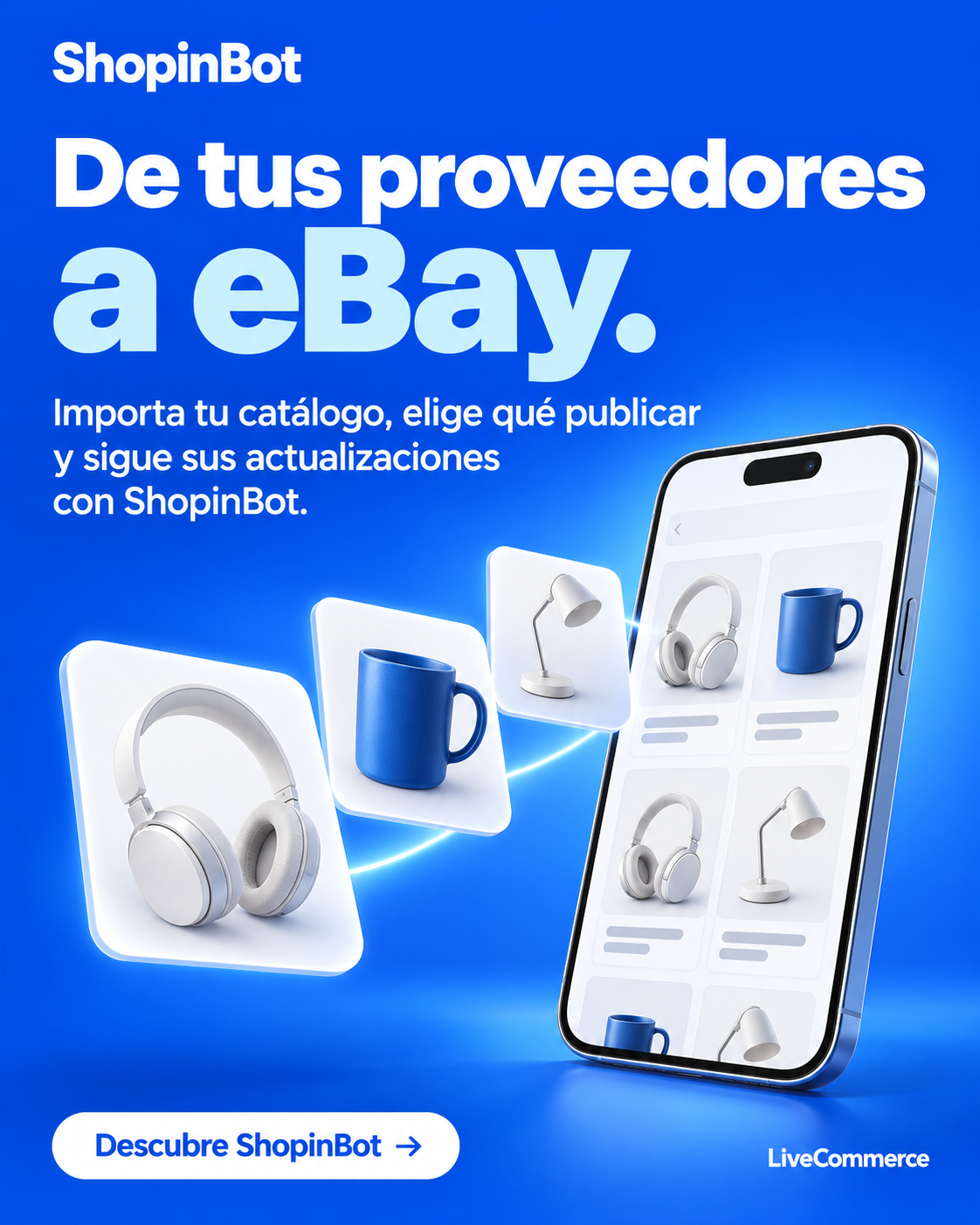 Tercera propuesta de ShopinBot: móvil con un catálogo y fichas flotantes de auriculares, taza y lámpara sobre fondo azul cobalto